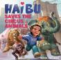 Haibu Saves The Circus Animals - Preview