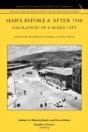 Haifa Before & After 1948 - Narratives Of A Mixed City - Preview
