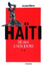 Haïiti De 1804 À Nos Jours Tome 2 - Preview