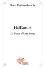 Haikoeurs - La Dame D'Onze Heures - Preview