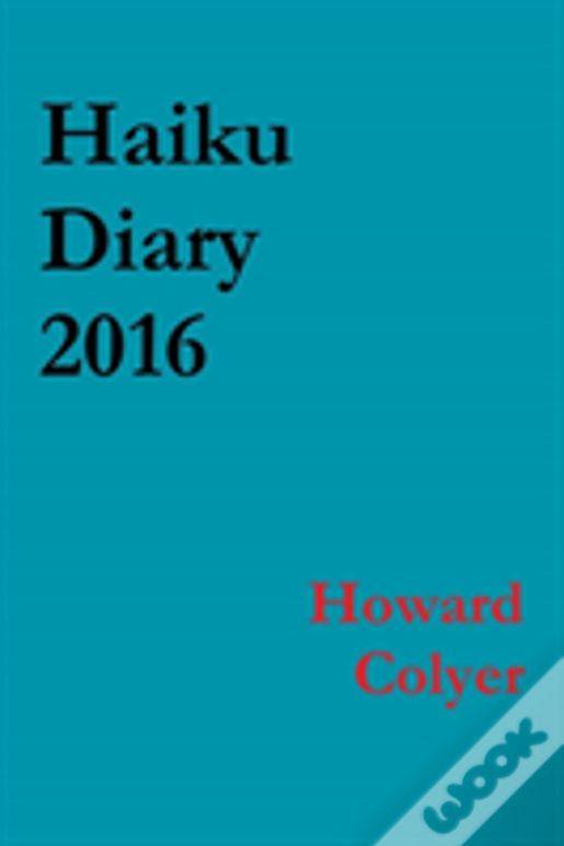Haiku Diary 2016