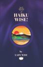 Haiku Wise! - Preview