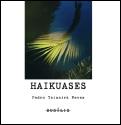 Haikuases