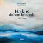 Haïkus Du Bout Du Monde - Preview