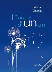 Haïkus D'Un An