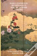 Haikus Inspired By Sei Shonagon'S Makura No Soshi Volume I