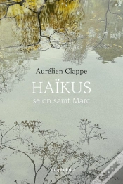 Capa do artigo Haïkus Selon Saint Marc