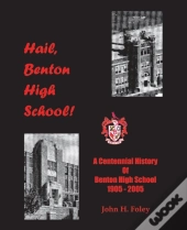 Hail, Benton High School