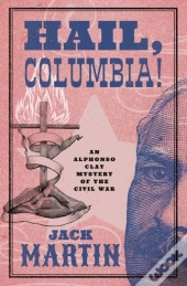 Hail, Columbia!