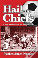 Hail To The Chiefs