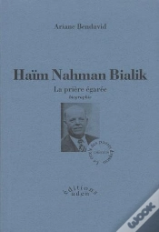 Capa do artigo Haïm Nahman Bialik ; La Prière Égarée