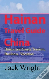 Hainan Travel Guide China