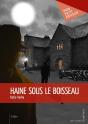 Haine Sous Le Boisseau - Preview