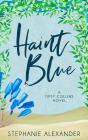 Haint Blue - Preview