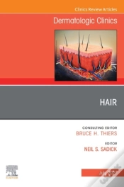 Capa do artigo Hair, An Issue Of Dermatologic Clinics, E-Book