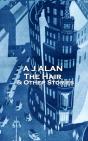 Hair & Other Stories - Preview