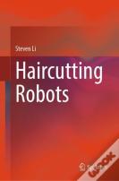 Haircutting Robots