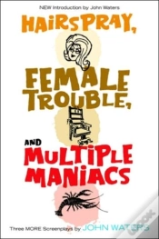 Capa do artigo Hairspray, Female Trouble, And Multiple Maniacs