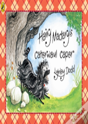 Hairy Maclary'S Caterwaul Caper