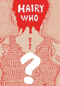 Hairy Who? 1966-1969 - Preview