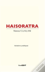 Haisoratra ; Variations Poétiques