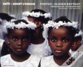 Haïti : Avant L'Orage