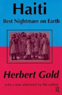 Haiti: Best Nightmare On Earth - Preview