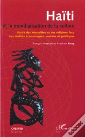 Capa do artigo Haiti Et La Mondialisation De La Culture ; Etude Des Mentalites Et Des Religions