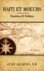 Haiti Et Moeurs: Tradition Et Folklore - Preview