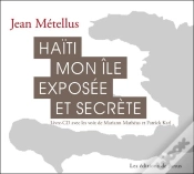 Capa do artigo Haïti, Mon Île Exposée Et Secrète