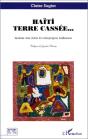 Haïti Terre Cassée - Preview
