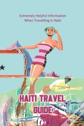 Haiti Travel Guide