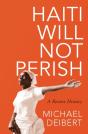 Haiti Will Not Perish - Preview