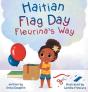 Haitian Flag Day Fleurina'S Way - Preview