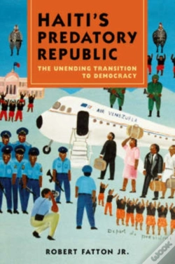 Capa do artigo Haiti'S Predatory Republic