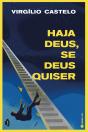 Haja Deus, Se Deus Quiser - Preview
