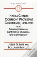 Hakka Chinese Confront Protestant Christianity, 1850-1900