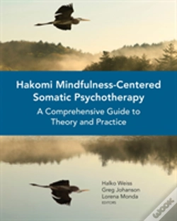 Capa do artigo Hakomi Mindfulness-Centered Somatic Psychotherapy