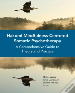 Capa do artigo Hakomi Mindfulness-Centered Somatic Psychotherapy