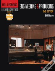 Hal Leonard Recording Method Book 5: Engineering And Producing