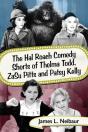 Hal Roach Comedy Shorts Of Thelma Todd, Zasu Pitts And Patsy Kelly - Preview