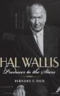 Hal Wallis - Preview