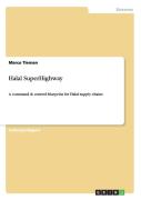 Halal Superhighway