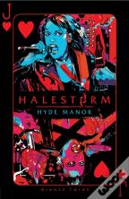 Halestorm: Hyde Manor