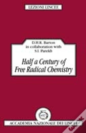 Half A Century Of Free Radical Chemistry
