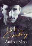 Half A Cowboy