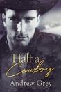 Half A Cowboy - Preview