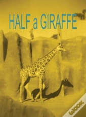 Half A Giraffe