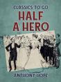 Half A Hero - Preview