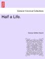 Half A Life. - Preview